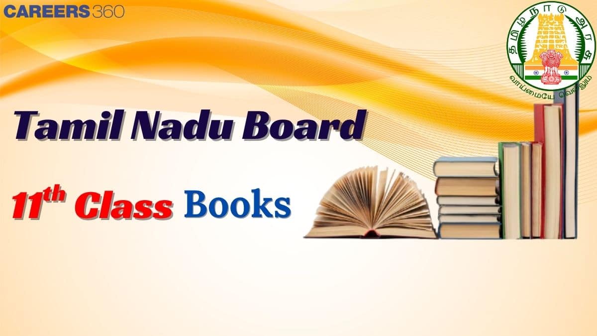 Tamil Nadu State Board Books for Class 11 – Download Free PDF Online